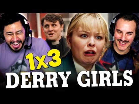 Derry Girls S1E3