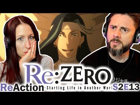 Re:Zero S2E13