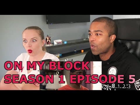 On My Block S1E5