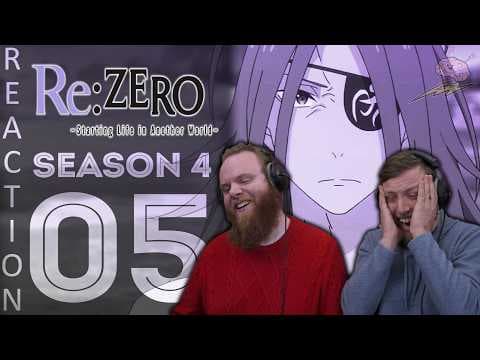 Re:Zero S4E5
