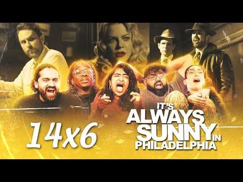 It's Always Sunny In Philadelphia S14E6