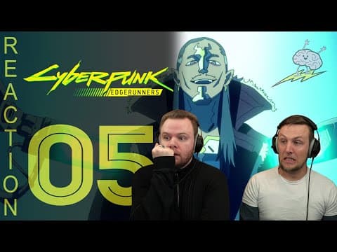 Cyberpunk: Edgerunners Episode 5
