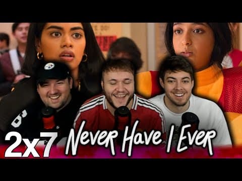 Never Have I Ever S2E7
