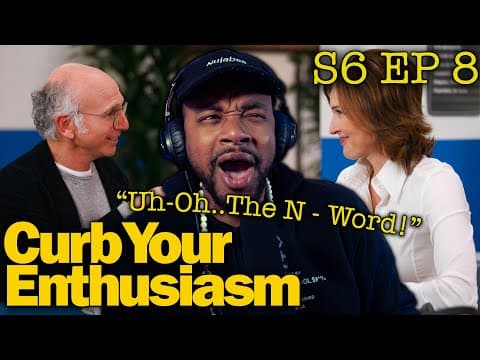Curb Your Enthusiasm S6E8