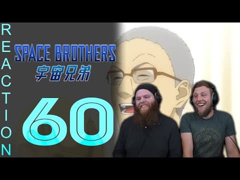 Space Brothers Episode 60