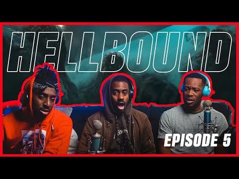 Hellbound S1E5