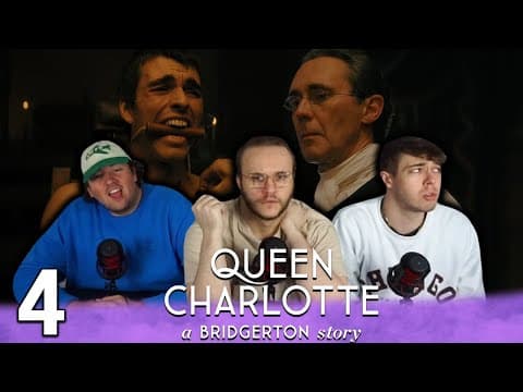 Queen Charlotte: A Bridgerton Story Episode 4