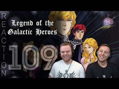 Legend of the Galactic Heroes Episode 109