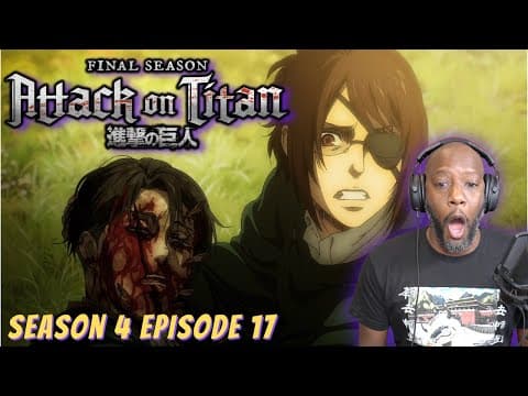 Attack On Titan S4E17