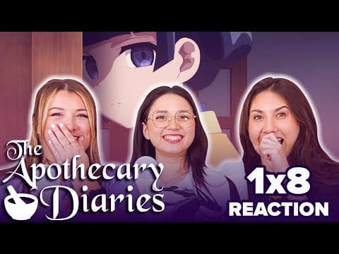 The Apothecary Diaries S1E8