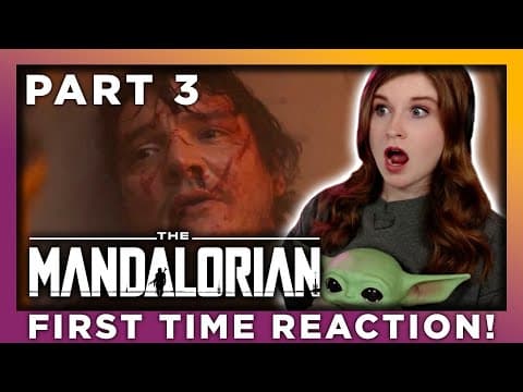 The Mandalorian - Part 3 of 3