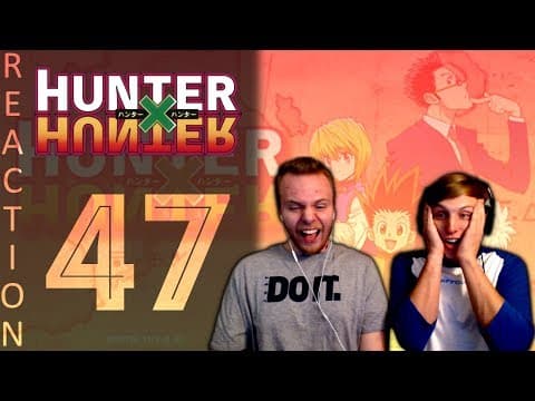 HunterxHunter Episode 47