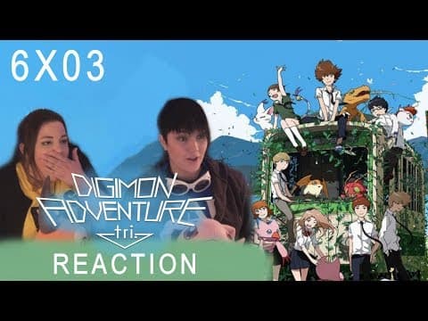 Digimon Adventure Tri S6E3