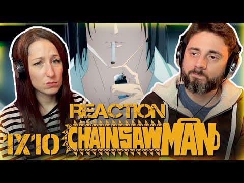 Chainsaw Man S1E10
