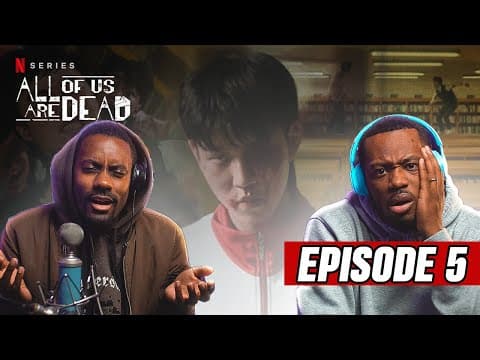 All Of Us Are Dead Episode 5