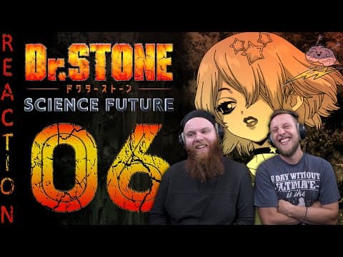 Dr Stone S4E6