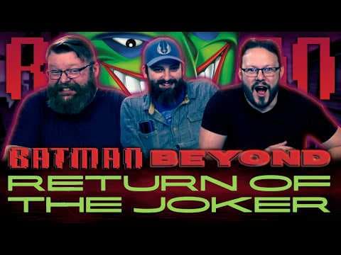 Batman Beyond: Return Of The Joker -