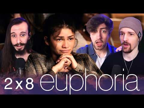 Euphoria S2E8