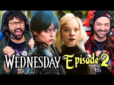Wednesday Episode 2 Reaction!! S1E2
