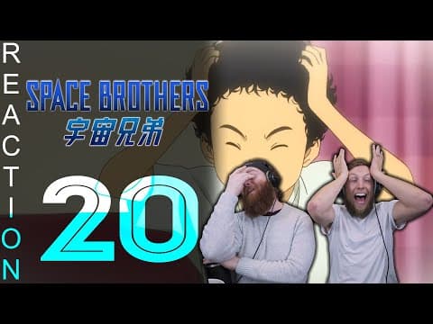 Space Brothers Episode 20