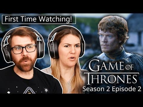 Game of Thrones S2E2