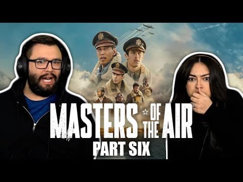 Masters of the Air S1E6