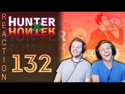 HunterxHunter Episode 132