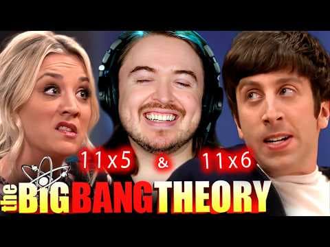 The Big Bang Theory S11E5,6