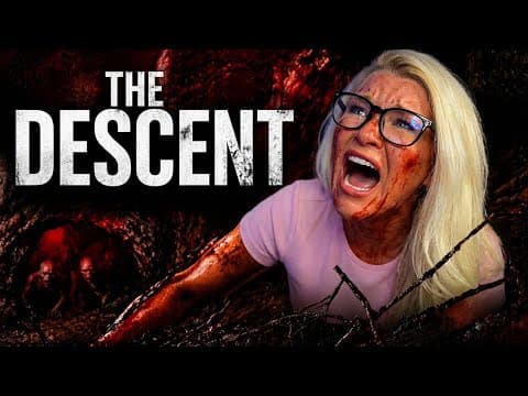 The Descent