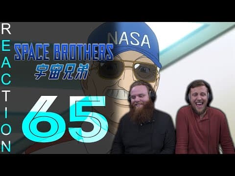 Space Brothers Episode 65