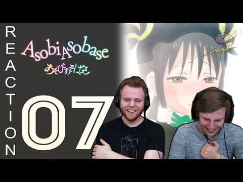 Asobi Asobase Episode 7