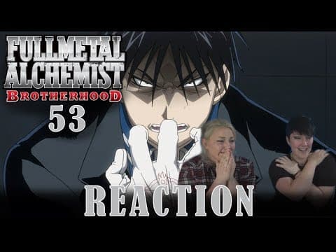 Fullmetal Alchemist: Brotherhood Episode 53