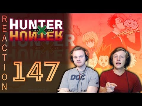 HunterxHunter Episode 147