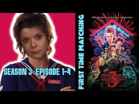 Stranger Things S3E1,2,3,4