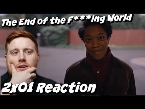 The End Of The F***ing World S2E1