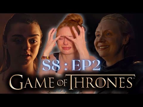 Game of Thrones S8E2