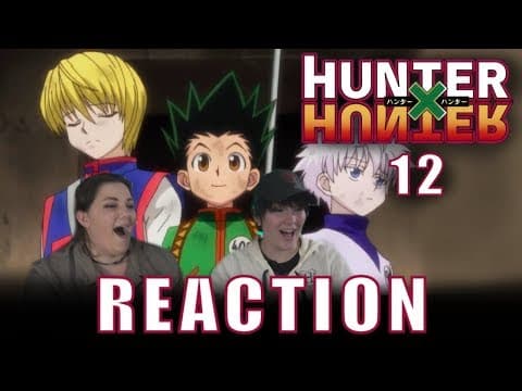 Hunter X Hunter Episode 12
