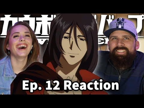 Cowboy Bebop Episode 12