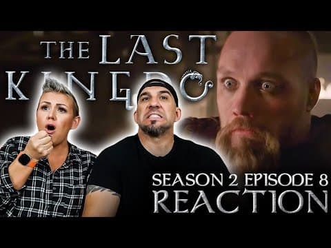 The Last Kingdom S2E8