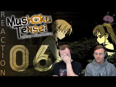 Mushoku Tensei S1E6