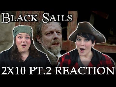Black Sails S2E10