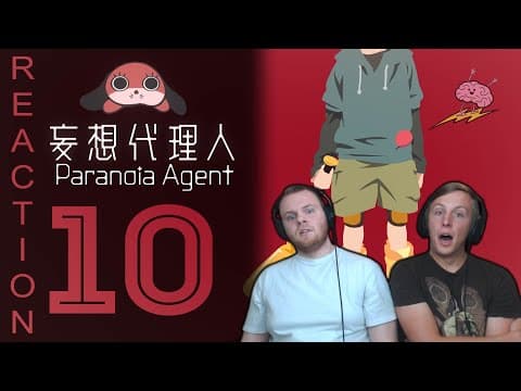 Paranoia Agent Episode 10