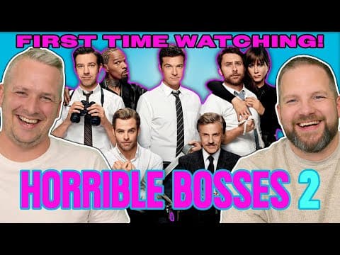 Horrible Bosses 2