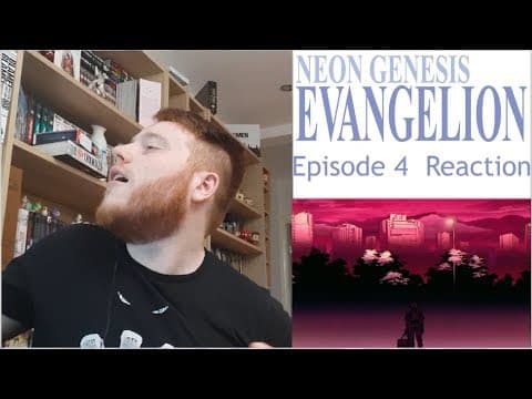 Neon Genesis Evangelion Episode 4