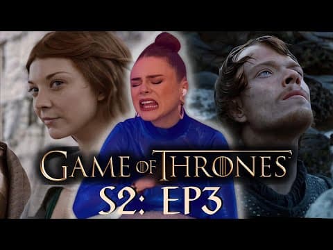 Game of Thrones S2E3