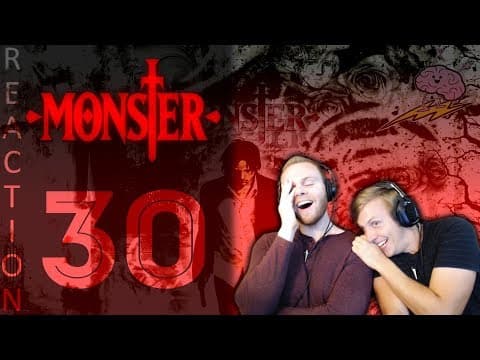Monster Episode 30
