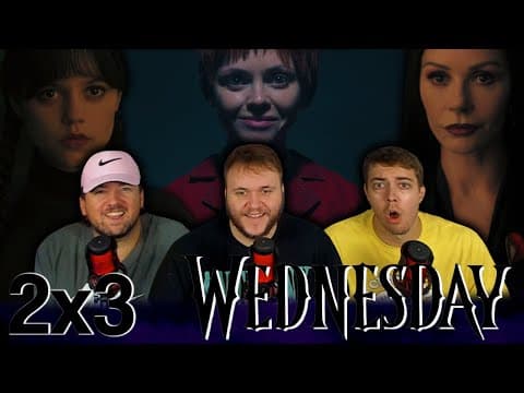 Wednesday S2E3