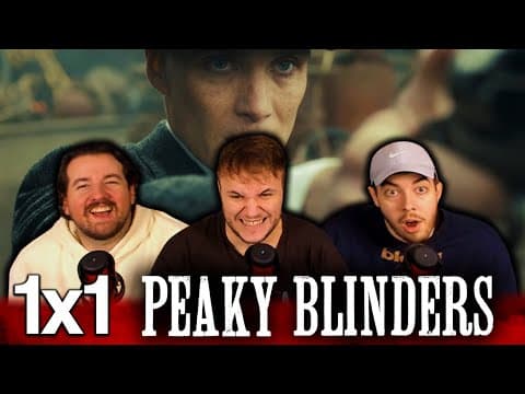 Peaky Blinders S1E1