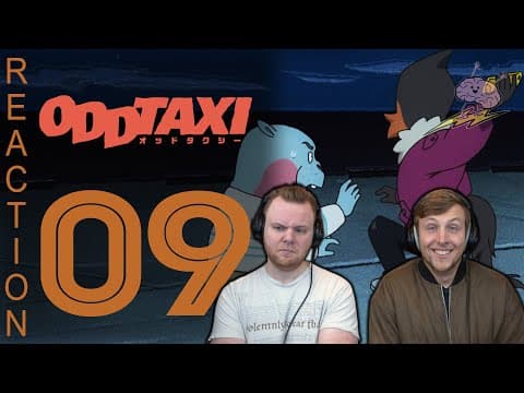 Odd Taxi Episode 9