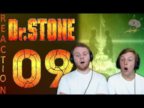 Dr Stone S1E9